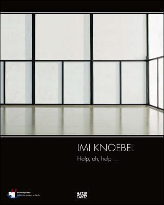 IMI KNOEBEL : Help, Oh, Help...