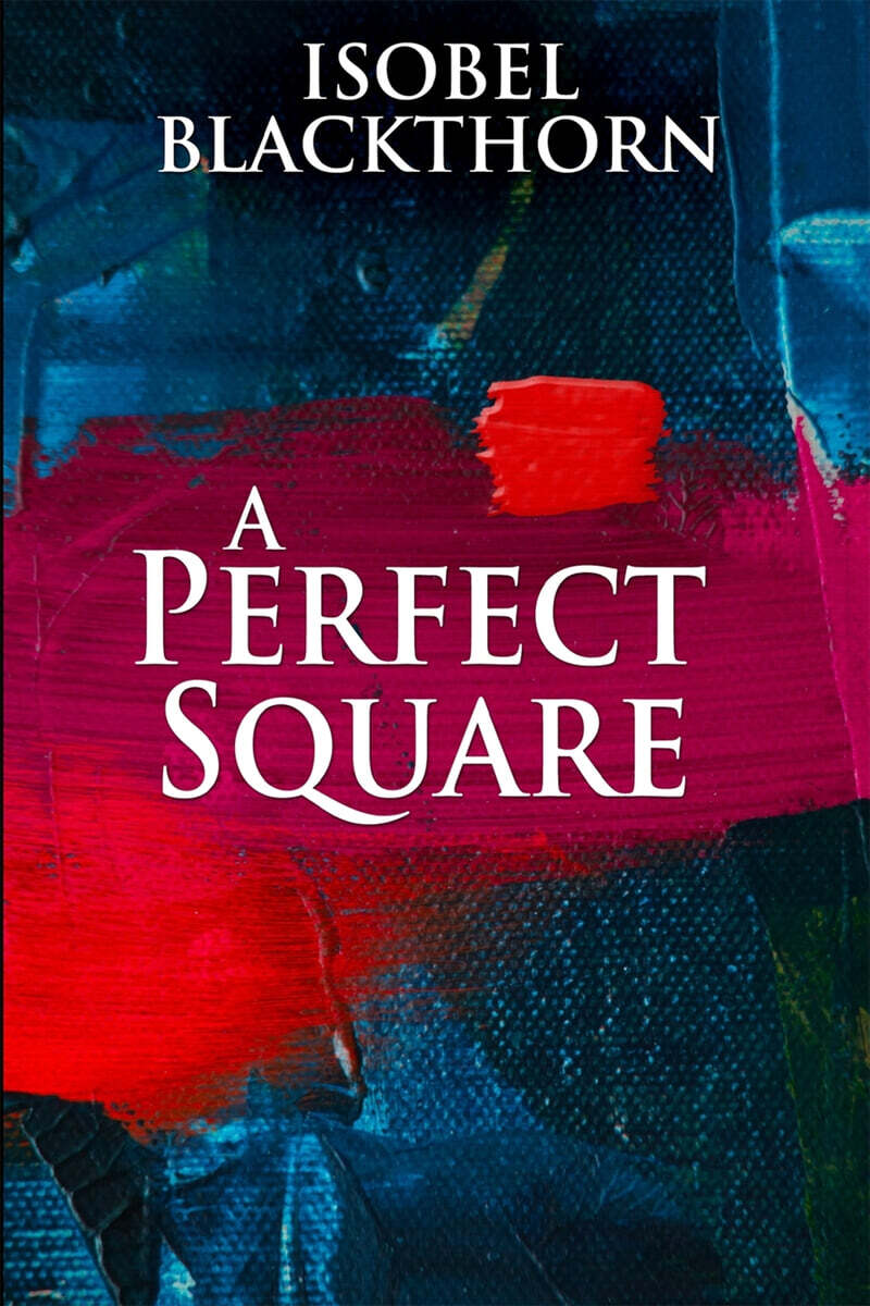 A Perfect Square: Large Print Edition