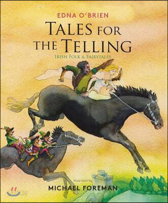 Tales for the Telling (Irish Folk & Fairy Tales)