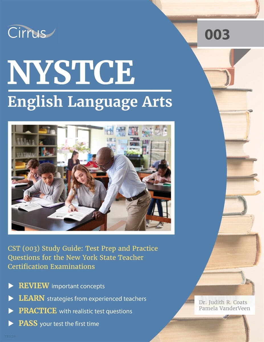 NYSTCE English Language Arts CST (003) Study Guide (Test Prep and Practice Questions for the New York State Teacher Certification Examinations)