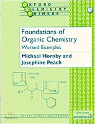 Foundations of Organic Chemistry: Worked Examples (Worked Examples)