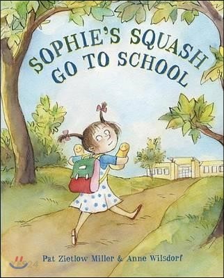 Sophie`s squash go to school