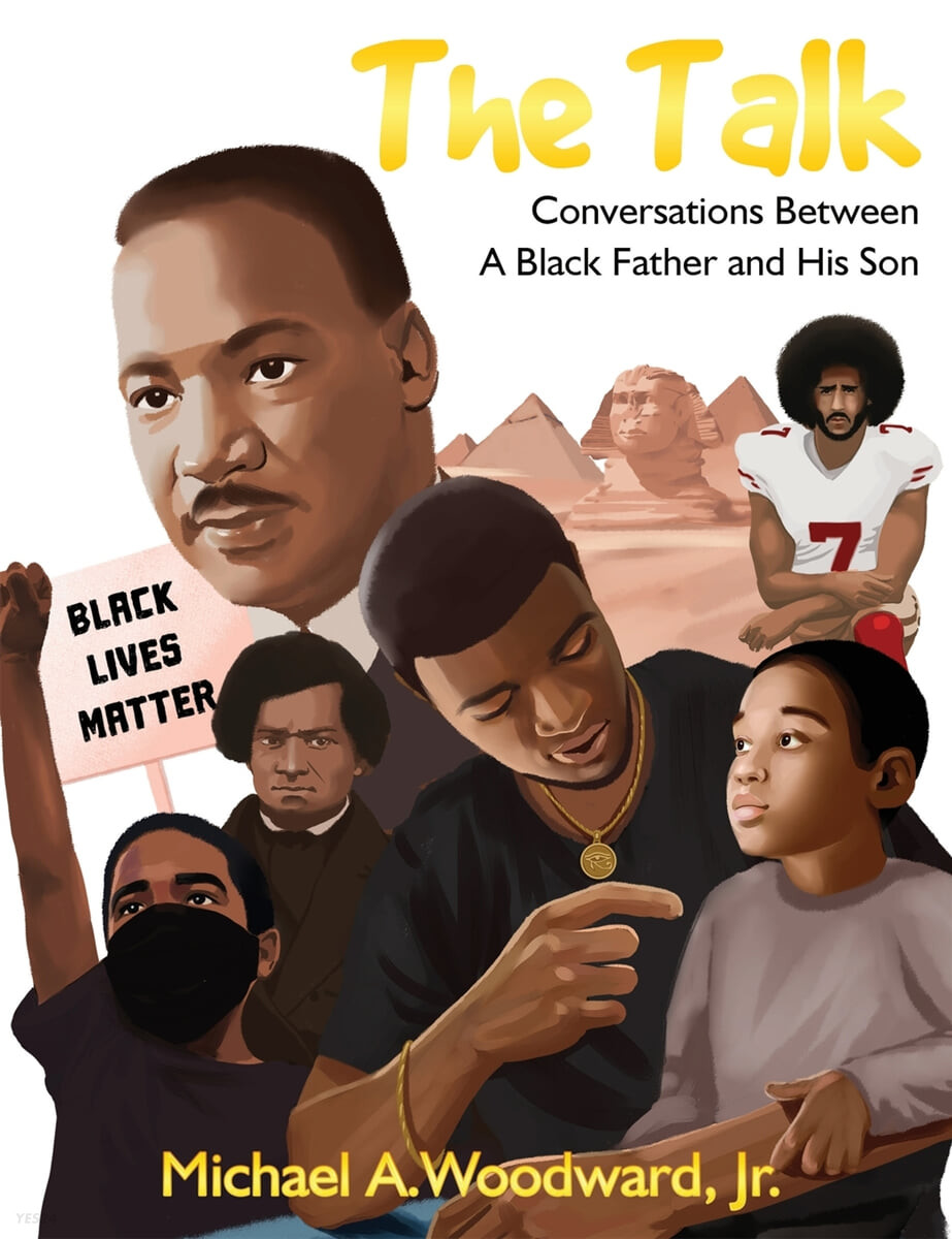 (The) Talk : conversations between a black father and his son 