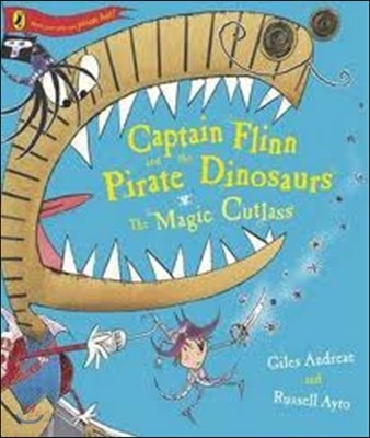Captain Flinn and the pirate Dinosaurs. [1], (The) Magic cutlass