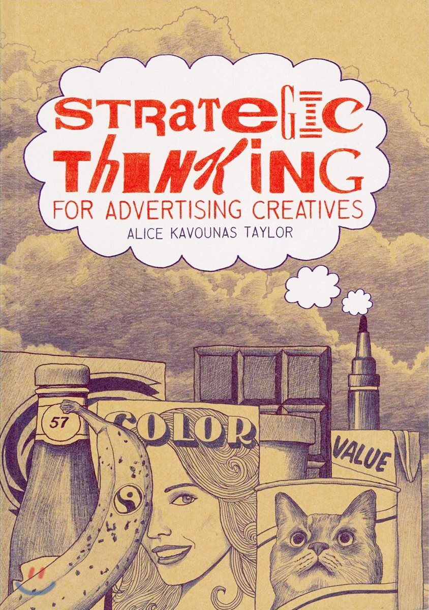 Strategic thinking for advertising creatives