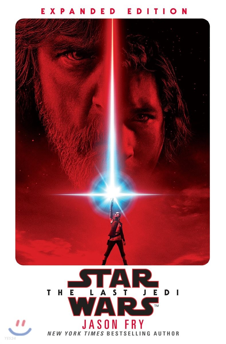 Star Wars : The Last Jedi (Expanded Edition) : 영화 ’스타 워즈’ 라스트 제다이 : 확장판 (삭제 장면 포함) (영화 ’스타 워즈: 라스트 제다이’ 확장판)