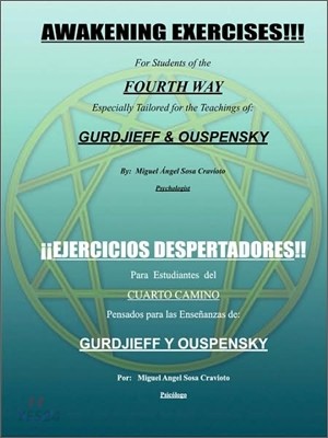 Awakening Exercises (For Students of the Fourth Way: for the teachings of Gurdjieff and Ouspensky)