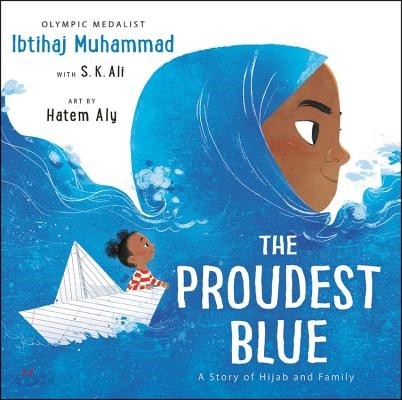 (The)proudest blue : a story of hijab and family