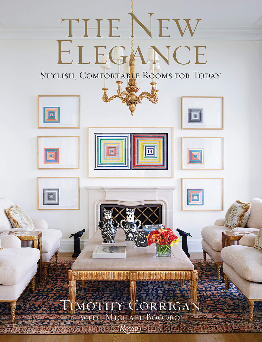 (The)New Elegance : Stylish, Comfortable Rooms for Today