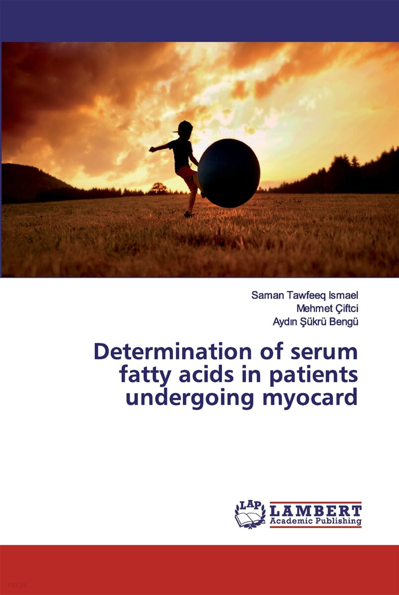 Determination of serum fatty acids in patients undergoing myocard