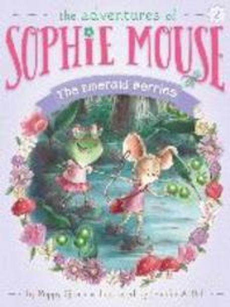 (The)Adventures of Sophie Mouse. 2, (The)Emerald Berries