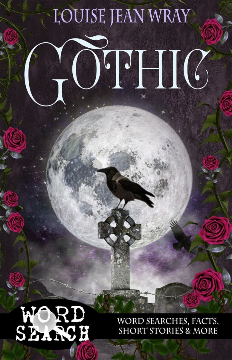 Gothic (Word Searches, Facts, Short Stories & More)