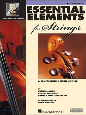 Essential Elements for Strings Cello Book 2 W/Eei Comprehensive Method for Beginner and Intermed (Cello)