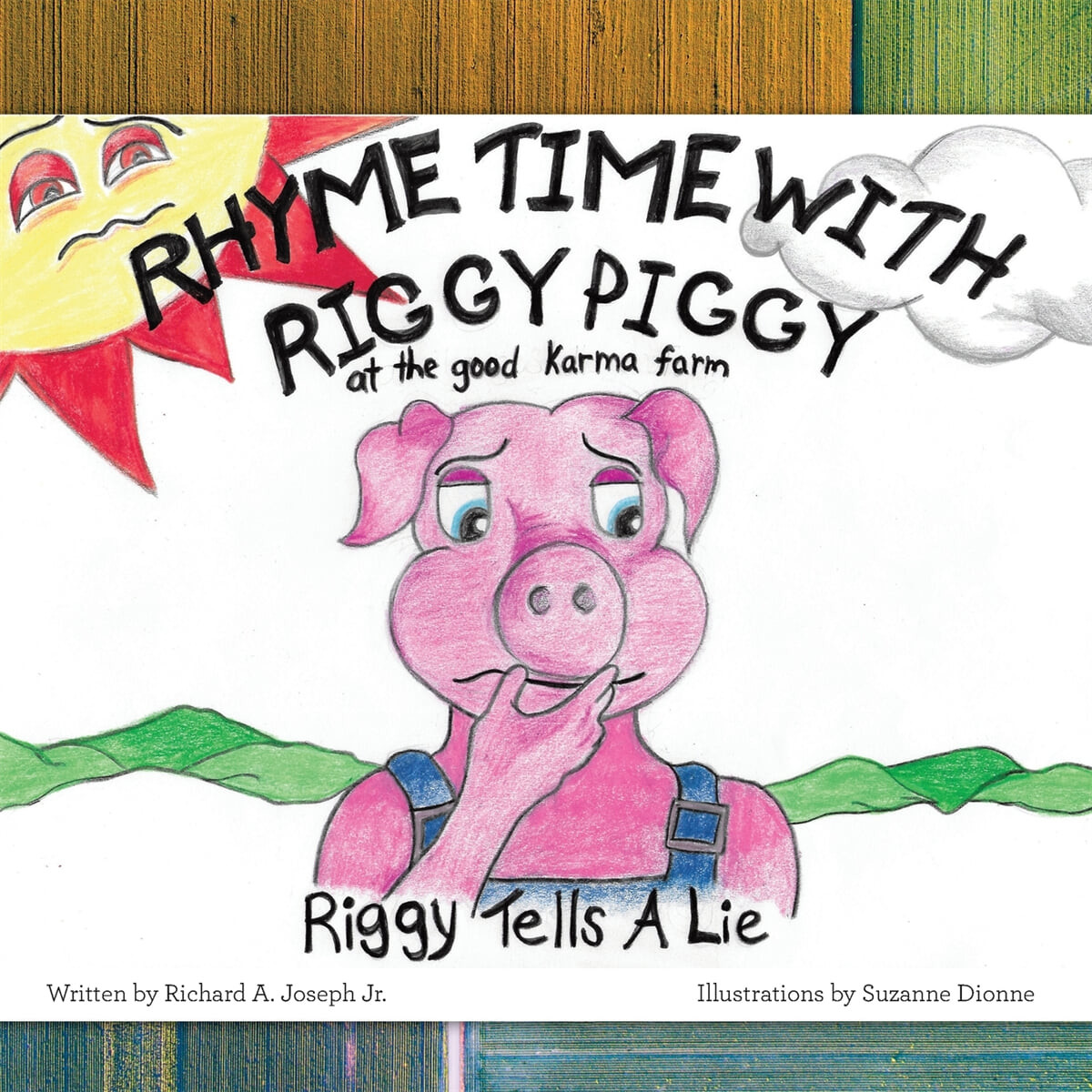 Rhyme Time with Riggy Piggy (Riggy Tells a Lie)