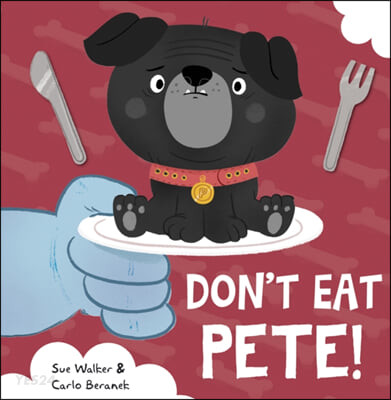 Dont Eat Pete