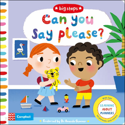 Can You Say Please? : Learning About Manners (Board Book)