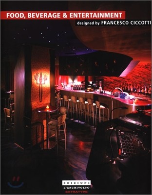 Food, Beverage & Entertainment