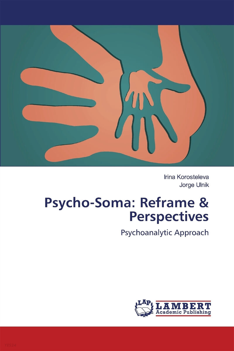 Psycho-Soma (Reframe & Perspectives)