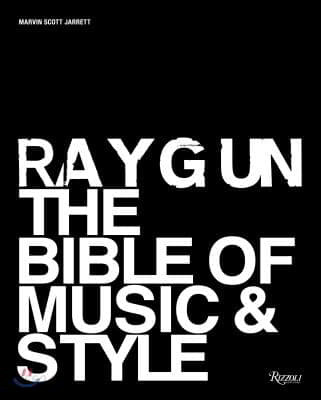 Ray Gun (The Bible of Music and Style)