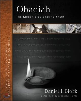 Obadiah  : the kingship belongs to YHWH