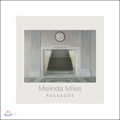 Melinda Miles: Passages (Passages)