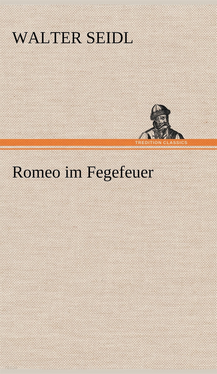 Romeo Im Fegefeuer
