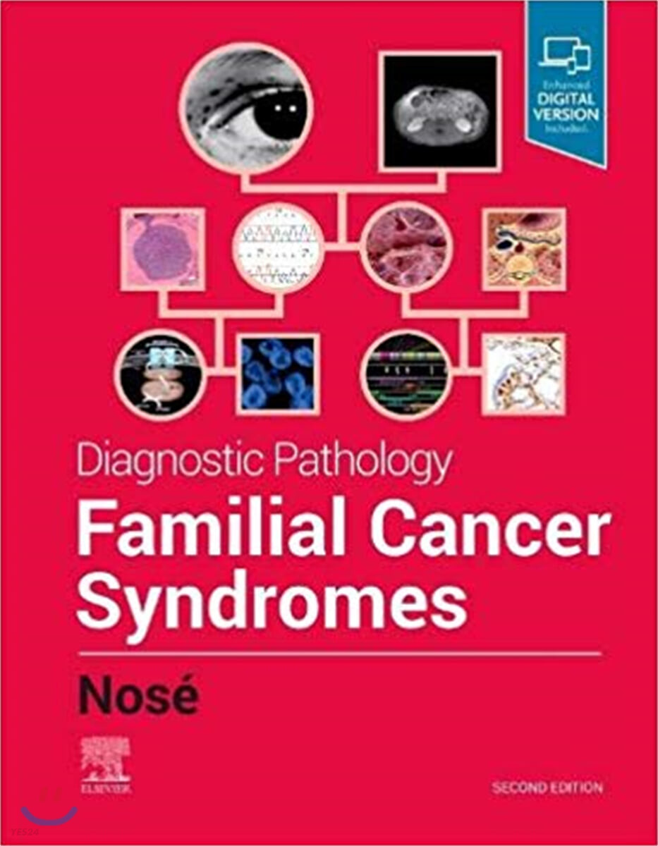 Diagnostic Pathology : Familial Cancer Syndromes, 2/E
