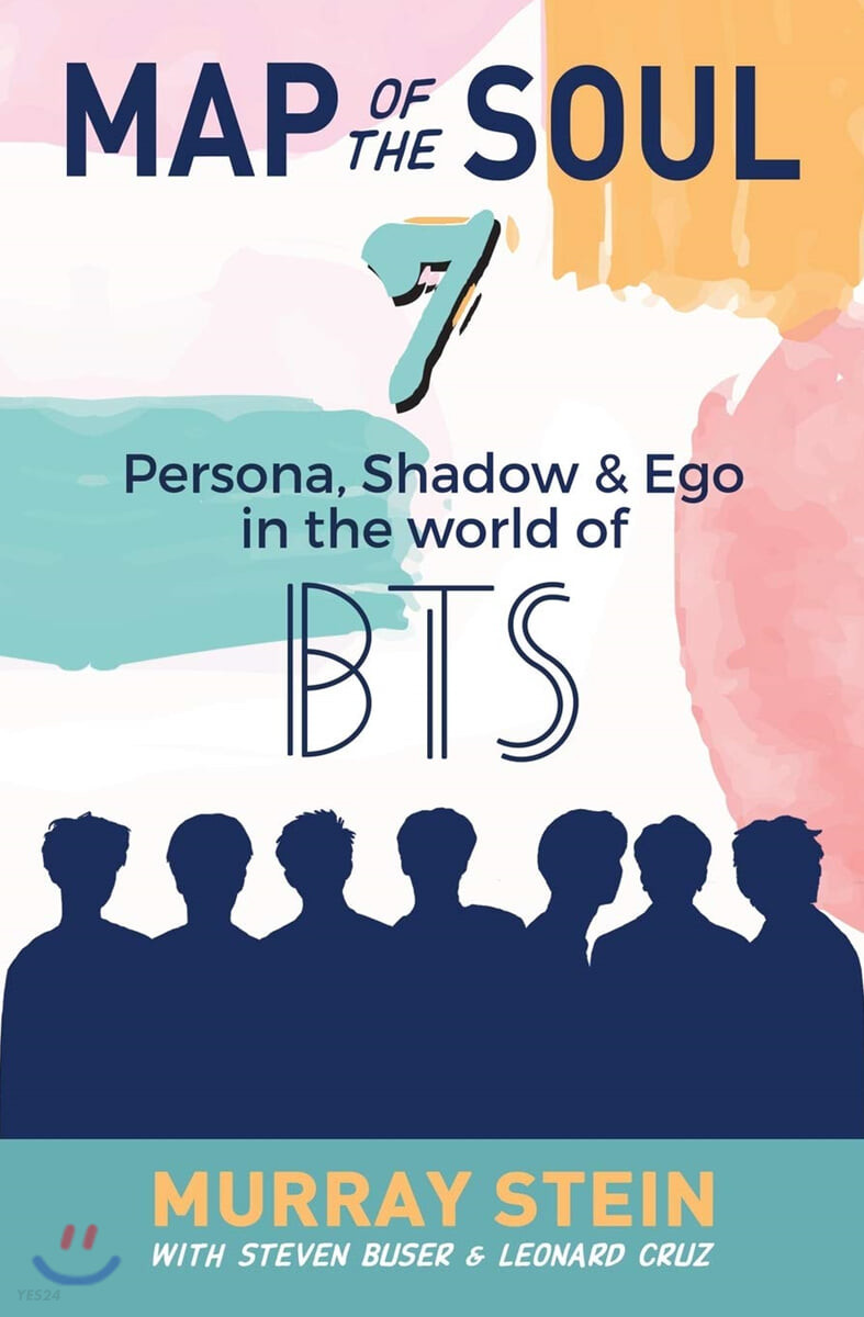 Map of the Soul - 7: Persona, Shadow & Ego in the World of BTS (Persona, Shadow & Ego in the World of BTS)