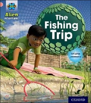 Project X Alien Adventures Chart : (The) Fishing Trip