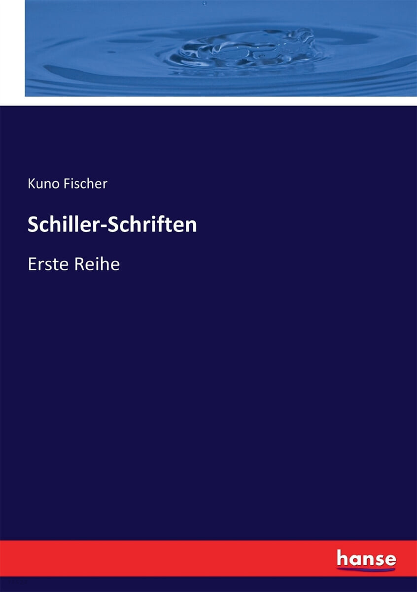 Schiller-Schriften (Erste Reihe)