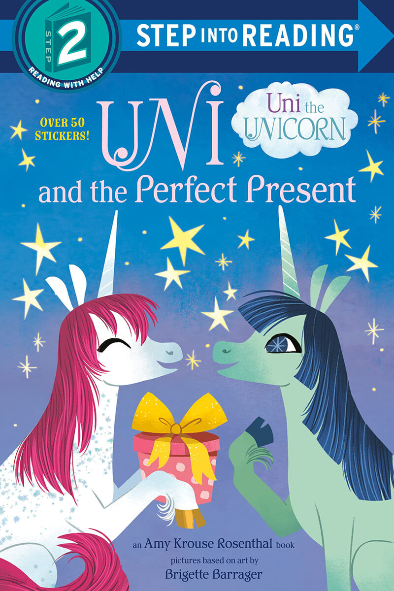 (Uni the Unicorn)Uni and the Perfect Present