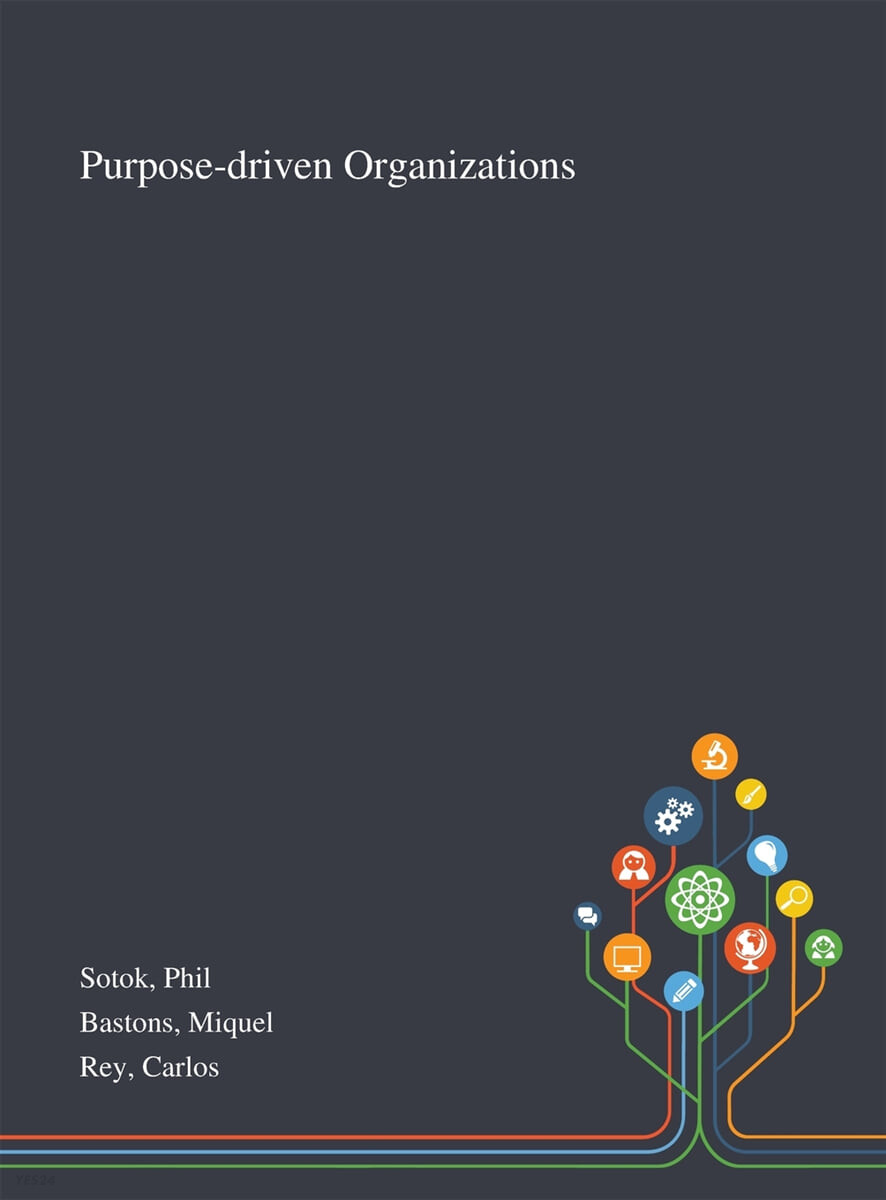 Purpose-driven Organizations