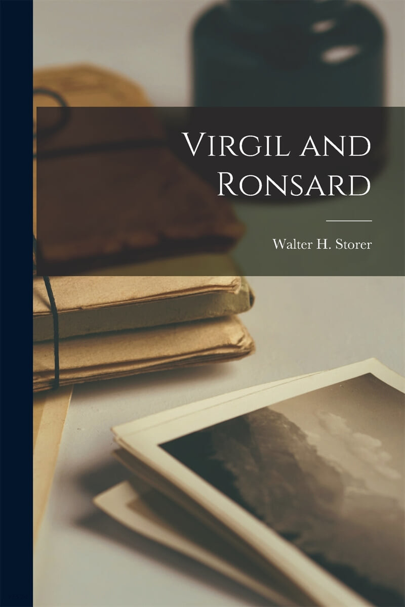 Virgil and Ronsard
