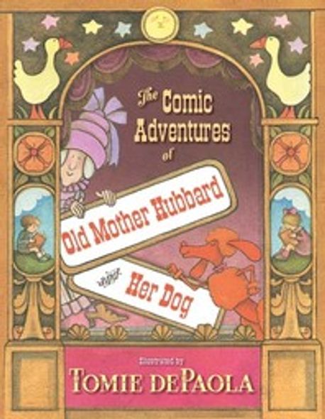 (The)comic adventures of old mother Hubbard and her dog