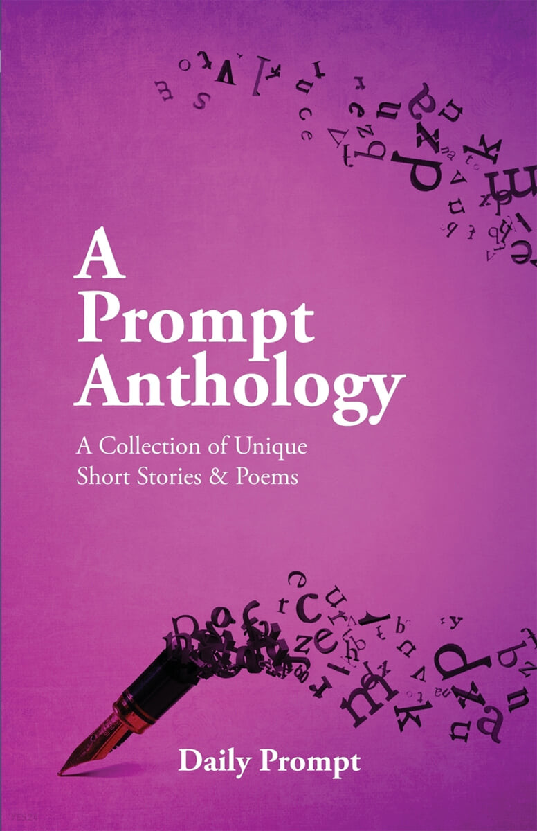 A Prompt Anthology