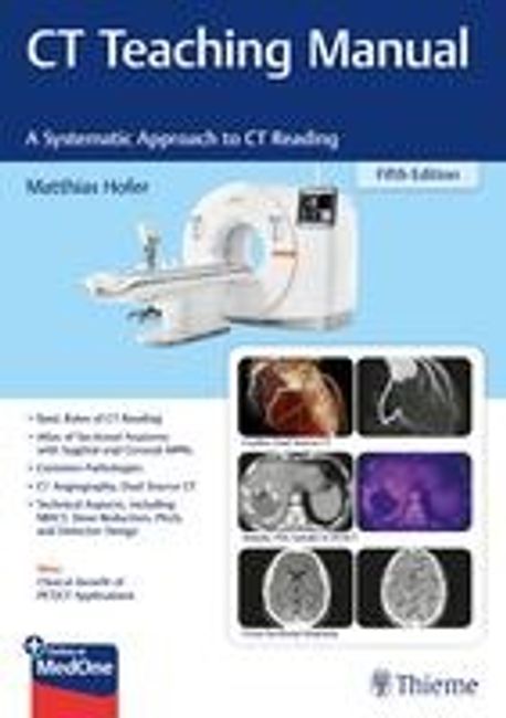 CT Teaching Manual: A Systematic Approach to CT Reading, 5/E (A Systematic Approach to CT Reading)