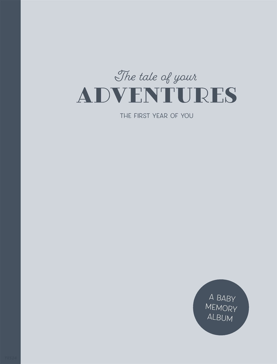 The tale of your adventures