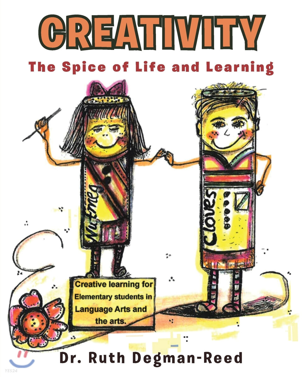 Creativity (The Spice of Life and Learning)