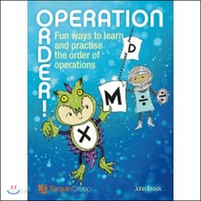 Operation Order! (Fun Ways to Learn and Practise the Order of Operations)