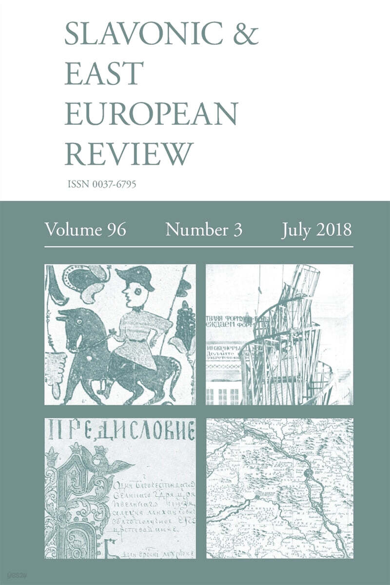Slavonic & East European Review (96 (3) July 2018)