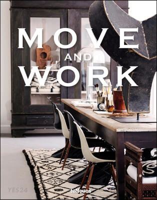 Move and work