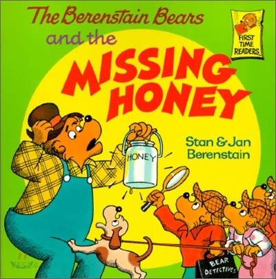 (The) Berenstain Bears and the Missing Honey