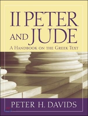 2 Peter and Jude  : a handbook on the Greek text