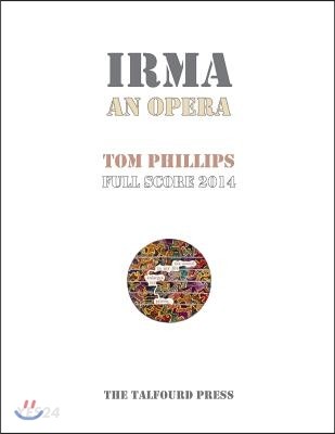Irma an Opera