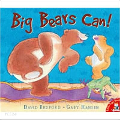 Big bears can!