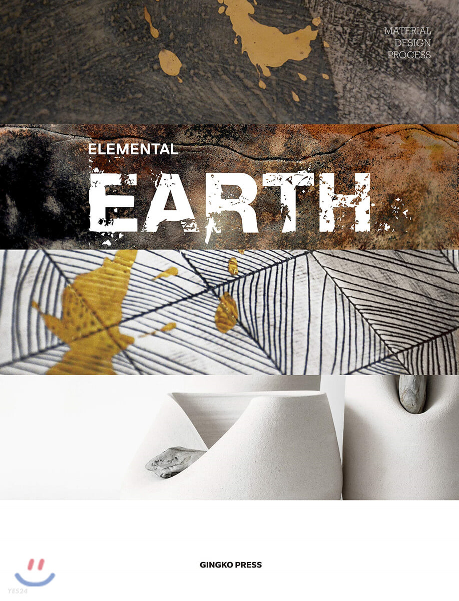 (Elemental)Earth : Material Design Process