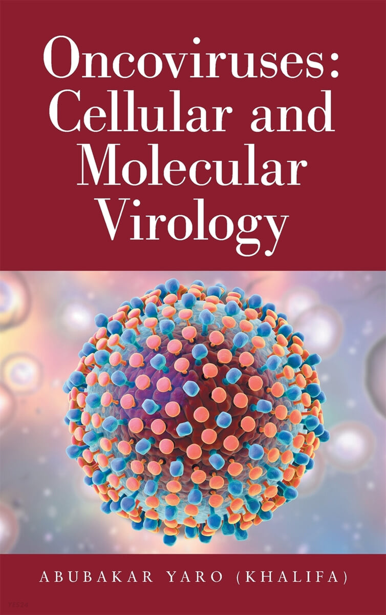 Oncoviruses: Cellular and Molecular Virology