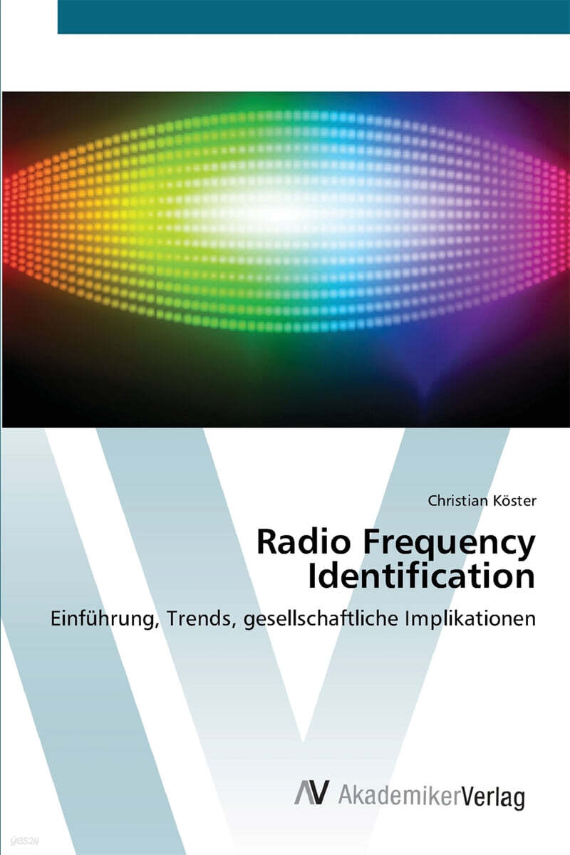 Radio Frequency Identification