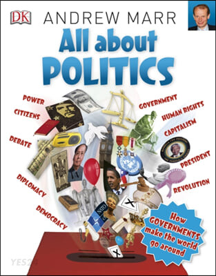 All about politics: how governments make the world go around