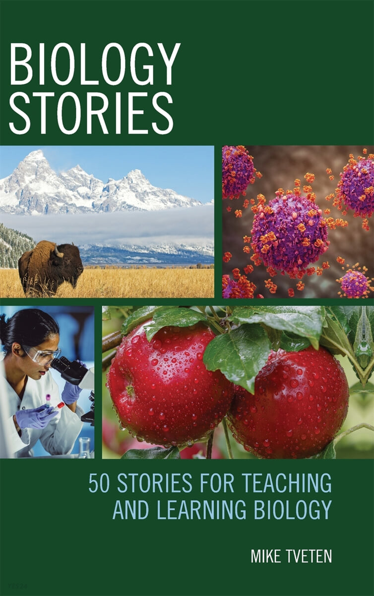 Biology Stories: 50 Stories for Teaching and Learning Biology (50 Stories for Teaching and Learning Biology)